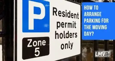 Arrange Parking for the Moving Day