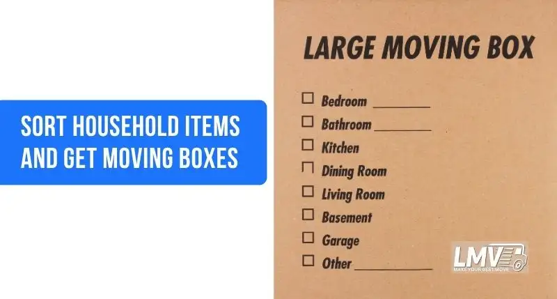 Sort Household Items and Get Moving Boxes