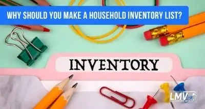 WHY SHOULD YOU MAKE HOUSEHOLD INVENTORY LIST?