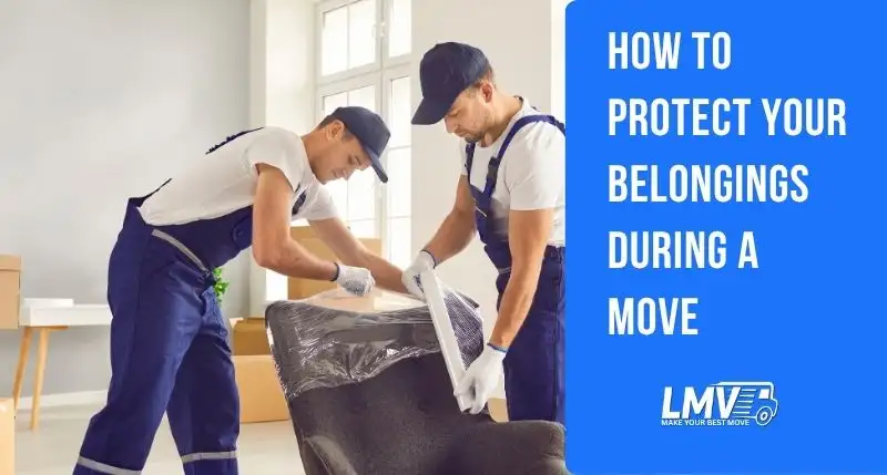 How to Protect Your Belongings During a Move: Tips from London Experts