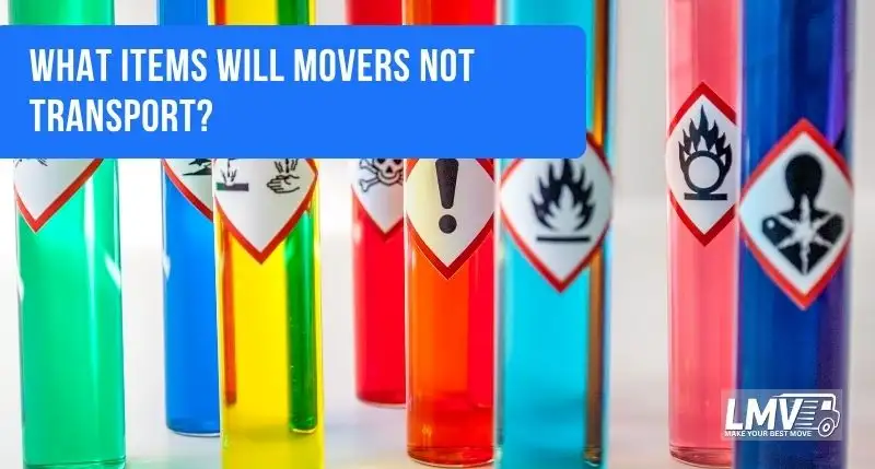 What Items Will Movers Not Transport?