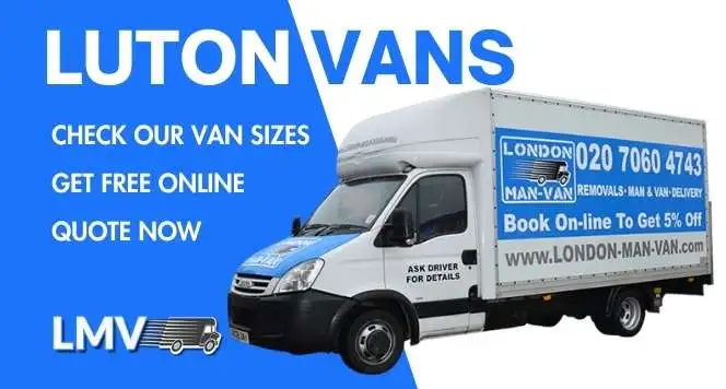 About Our Luton Van and Man Service in Totteridge