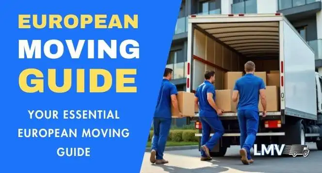 European Removals Guide | UK to EU Moving Advice